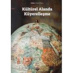 Kültürel Alanda Küyerelleşme Gülşen Sayın
