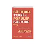 Kültürel Teori ve Popüler Kültüre Giriş Bilge Kültür Sanat Yayınları