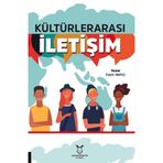 Kültürlerarası İletişim / Fatih Yapıcı / Akademisyen Kitabevi / 9786258399387