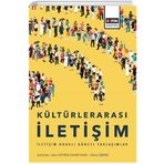 Kültürlerarası İletişim İletişim Odaklı Güncel Yaklaşımlar Selin Bitirim Okmeydan Mine
