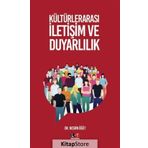 Kültürlerarası İletişim ve Duyarlılık - Nesrin Öğüt