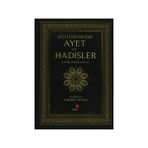 KÜLTÜRÜMÜZDE AYET VE HADISLER ANSIKLOPEDIK SÖZLÜK - MEHMET YILMAZ