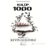 KULÜP 1000 - KEVIN GUILFOILE