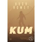 Kum - Hugh Howey