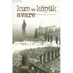 KUM VE KÖPÜK AFORIZMALAR VE MESELLER - HALIL CIBRAN