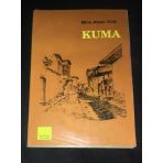 Kuma [İsme İmzalı] (Sahafiye Kitap)