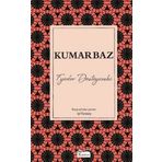 Kumarbaz - Fyodor Mihailoviç Dostoyevski