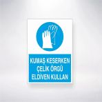 Kumaş Keserken Çelik Örgü Eldiven Kullan Sticker 20X28 Cm