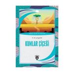 Kumlar Çiçeği - Dünya Çocuk Klasikleri