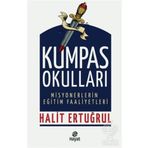 Kumpas Okulları / Halit Ertuğrul