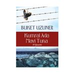 KUMRAL ADA - MAVI TUNA - BUKET UZUNER