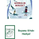 Kumrular Nerede? + Boyama Kitabı