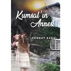 Kumsal`ın Annesi Ferhat Saçu