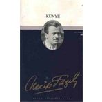 Künye Necip Fazıl Kısakürek - Büyük Doğu Yayınları