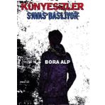 Künyesizler Savaş Başlıyor - Bora Alp