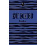 Küp Kokusu - Osman Akyol - Elpis Yayınları