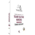 Kuram Kitap Themis - Ticari Işletme Hukuku (ticaret Hukuku Özet Cilt 1) / / 9786059637091