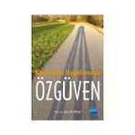 Kuramdan Uygulamaya Özgüven - Doç. Dr. Ersin Altıntaş