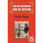 Kur'an Açısından Cin ve Şeytan - İshak Keleş