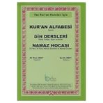 Kur'an Alfabesi Tecvit Din Dersleri İtikad, İbadet, Siyer ve Ahlak Namaz Hocası