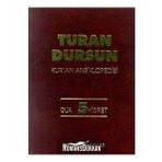 Kur’an Ansiklopedisi Cilt 5 Dua-Hicret Ciltli - Turan Dursun