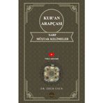 Kur'an Arapçası Sarf Müştak Kelimeler - İlk,Orta,İleri Seviye