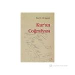 KUR´AN COĞRAFYASI - ALI AKPINAR (ISBN:9789757138600)