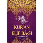 Kur’an Elif Ba-sı - Adem Karataş