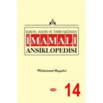 Kuran, Hadis ve Tarih Işığında İmam Ali Ansiklopedisi 14. Cilt - Muhammed Reyşehri