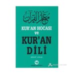 KUR'AN HOCASI VE KUR'AN DILI - HÜSNÜ AYKAÇ