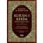 Kuran-ı Kerim Renkli Kelime Meali ve Muhtasar Tefsiri - Elmalılı Hamdi Yazır