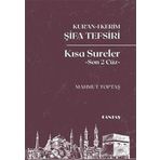 Kur'an-ı Kerim Şifa Tefsiri Kısa Sureler (Son 2 Cüz)