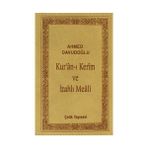 Kur’an-ı Kerim ve İzahlı Meali Ciltli - Ahmet Davudoğlu
