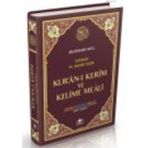 KUR'AN-I KERIM VE KELIME MEALI ORTA BOY - ELMALILI MUHAMMED HAMDI YAZIR
