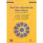 KUR'AN-I KERIM'DE MES'ULIYET KAYNAĞI SINIRLARI SONUÇLARI - KOLEKTIF