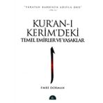 Kur'an-ı Kerim'deki Temel Emirler ve Yasaklar - Emre Dorman