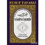 KUR'AN-I KERIM'DEN SURELER - YASIN-I ŞERIF D43 (RAHLE BOY) (D43) - YUSUF TAVASLI