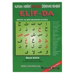 Kuran-I Kerimi En Kolay Öğrenme Rehberi Elif-Ba
