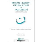 Kur’an-ı Kerim’i Okuma Adabı ve Faziletleri - Ebu Said El-Hadimi