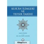 Kur'an İlimleri Ve Tefsir Tarihi - Halil Aldemir