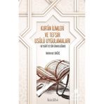 Kur'an İlimleri ve Tefsir Usulü Uygulamaları - Mehmet Bağış