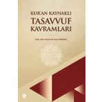 Kur'an Kaynaklı Tasavvuf Kavramları Türkiye Diyanet Vakfı Yayınları