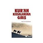 Kur'an Kıssalarına Giriş - M. Sait Şimşek
