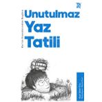 Kur'an Kıssalarından Bugüne Bugüne Unutulmaz Yaz Tatili - Ayşe Şeker