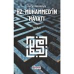 Kur'an Kıssalarıyla Hz. Muhammed'in Hayatı Veli Kurt