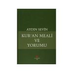 Kur’an Meali ve Yorumu - Aydın Sevin