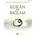 KUR'AN VE BAĞLAM - AHMET NEDIM SERINSU
