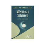 Kur’an ve Sünnete Göre Müslüman Şahsiyeti - muhammed ali hasimi