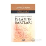 Kur’an ve Sünnet’in Işığında İslam’ın Şartları - Abdullah Yolcu