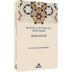 Kur'an ve Sünnetle Düşünmek - Makaleler - Abdullah Saim Açıkgözoğlu